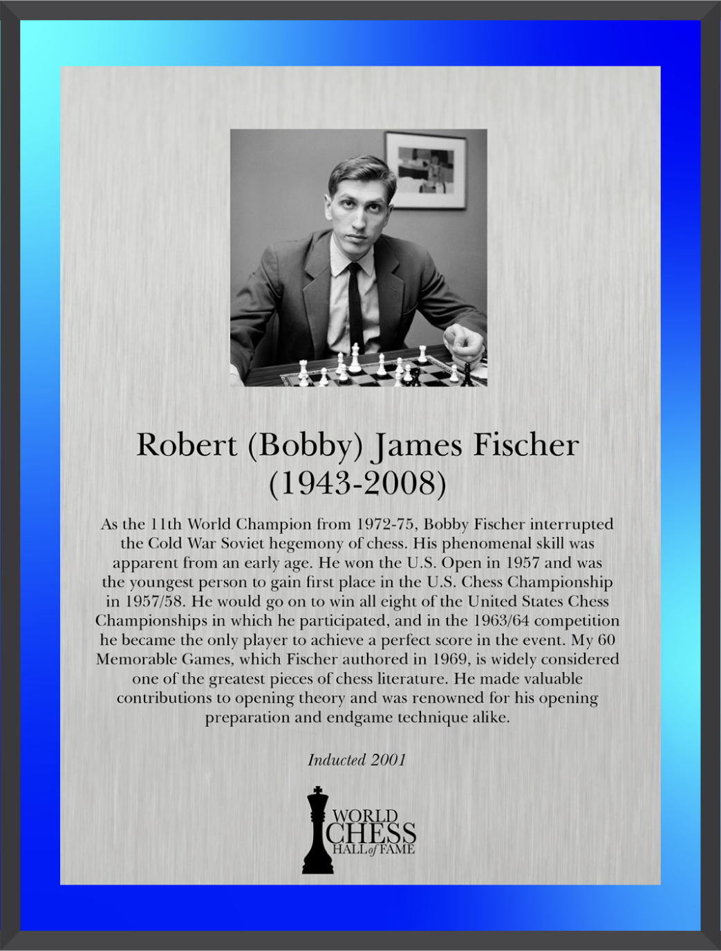 Robert (Bobby) James Fischer