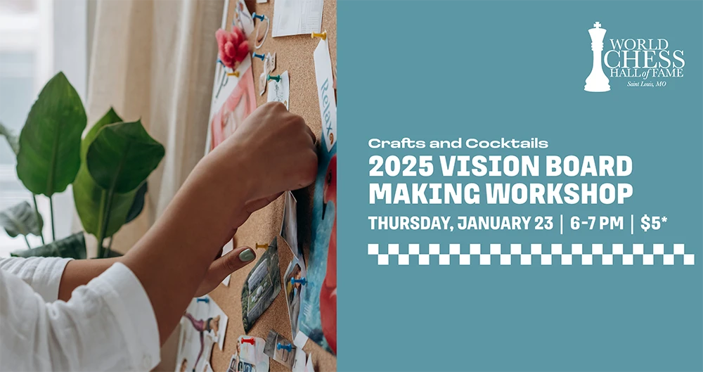 2025 Crafts and Cocktails Visiion Board Making Workshop Jan 23 2025 Registration Link