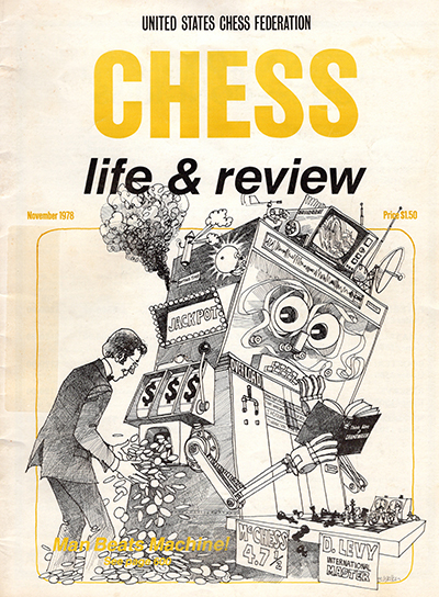 Chess Life & Review, Vol. 33, No. 11 Chess Life & Review, Vol. 33, No. 11
